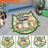 Willkommen in unserem Zuhause, Happy ST. Patrick's Day, für Katzenliebhaber, personalisierte Fußmatte in Katzengesichtsform